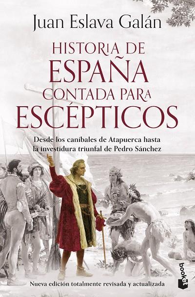 HISTORIA DE ESPAÑA CONTADA PARA ESCÉPTICOS | 9788408293590 | ESLAVA GALÁN, JUAN | Galatea Llibres | Llibreria online de Reus, Tarragona | Comprar llibres en català i castellà online