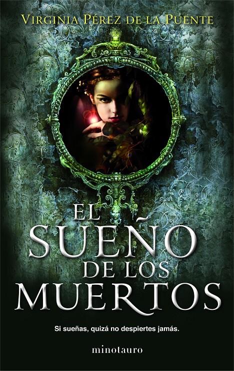 EL SUEÑO DE LOS MUERTOS | 9788445000793 | PÉREZ DE LA PUENTE, VIRGINIA | Galatea Llibres | Llibreria online de Reus, Tarragona | Comprar llibres en català i castellà online