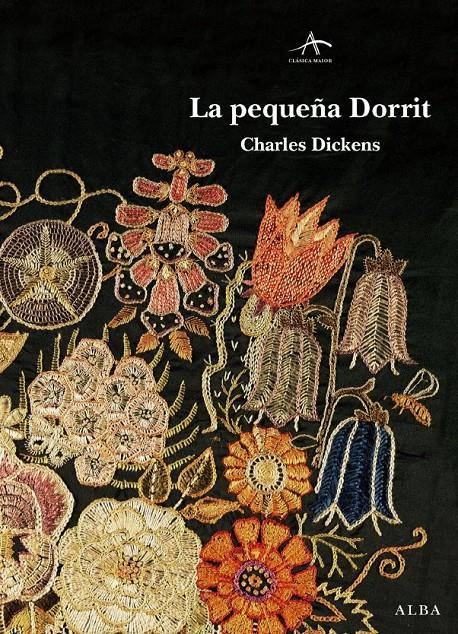 PEQUEÑA DORRIT, LA | 9788484286707 | DICKENS, CHARLES | Galatea Llibres | Llibreria online de Reus, Tarragona | Comprar llibres en català i castellà online