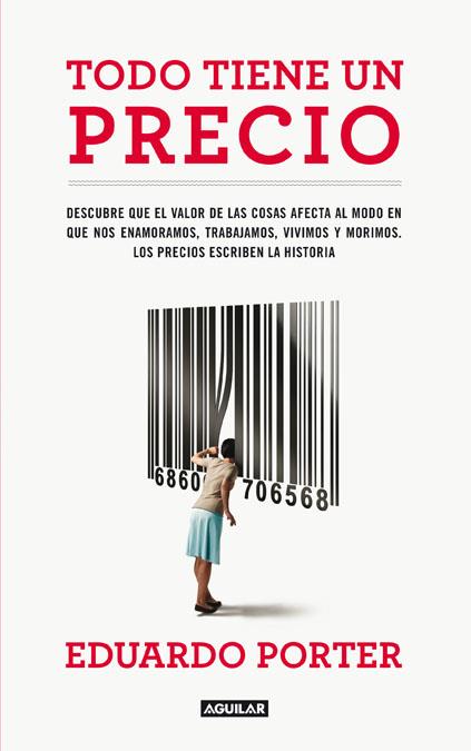 TODO TIENE UN PRECIO | 9788403102064 | PORTER, EDUARDO | Galatea Llibres | Llibreria online de Reus, Tarragona | Comprar llibres en català i castellà online