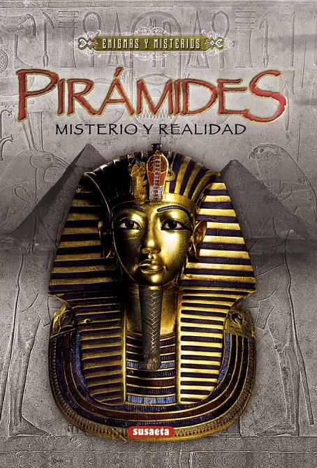 PIRÁMIDES: MISTERIO Y REALIDAD | 9788467718058 | GIACOBBO, ROBERTO | Galatea Llibres | Llibreria online de Reus, Tarragona | Comprar llibres en català i castellà online