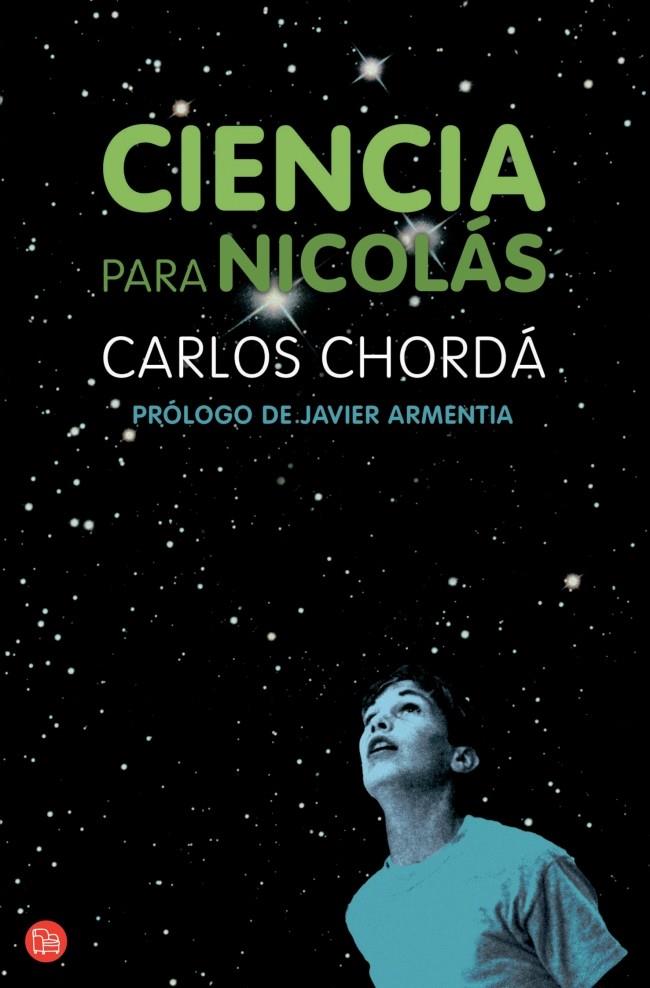 CIENCIA PARA NICOLAS FG | 9788466368421 | CHORDA, CARLOS | Galatea Llibres | Llibreria online de Reus, Tarragona | Comprar llibres en català i castellà online