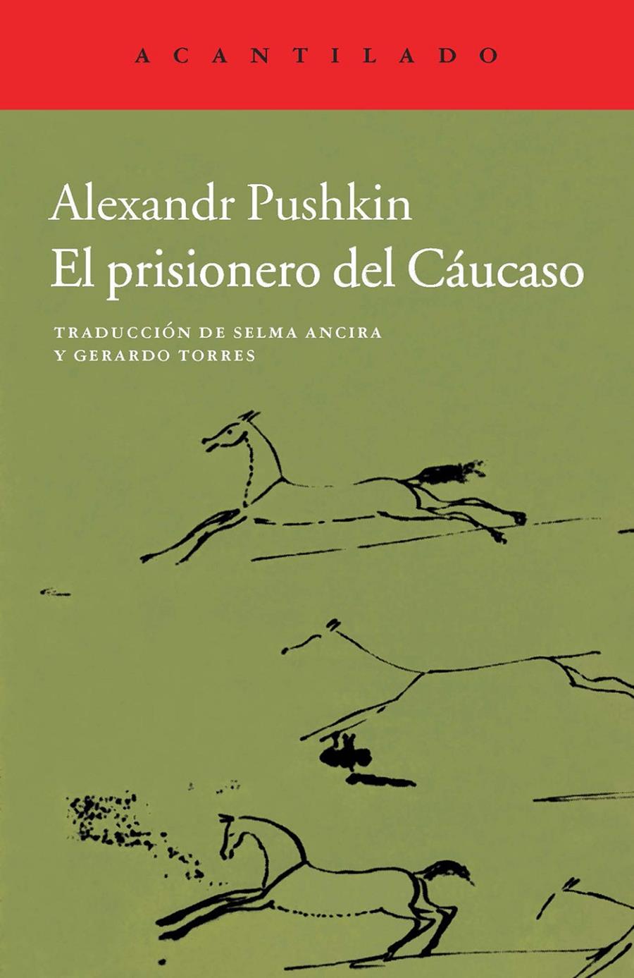 EL PRISIONERO DEL CÁUCASO | 9788415689966 | PUSHKIN, ALEXANDR | Galatea Llibres | Librería online de Reus, Tarragona | Comprar libros en catalán y castellano online