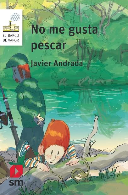 NO ME GUSTA PESCAR | 9788411822657 | ANDRADA, JAVIER | Galatea Llibres | Llibreria online de Reus, Tarragona | Comprar llibres en català i castellà online