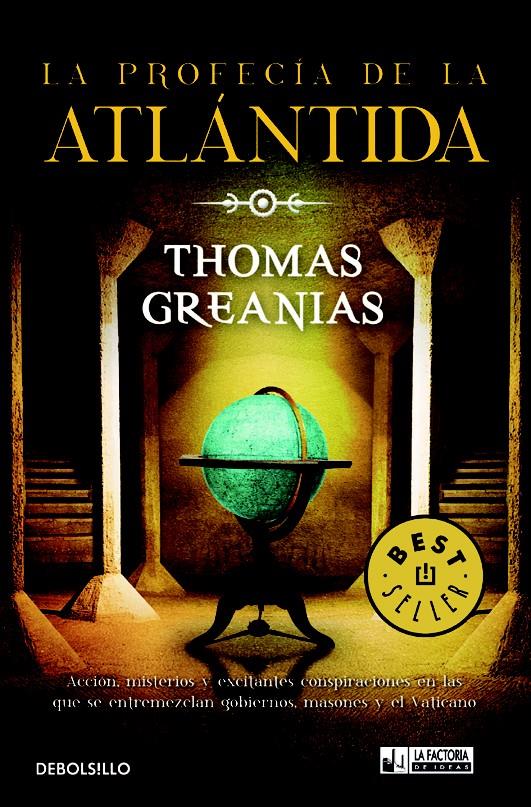 LA PROFECÍA DE LA ATLÁNTIDA | 9788498008029 | GREANIAS, THOMAS | Galatea Llibres | Llibreria online de Reus, Tarragona | Comprar llibres en català i castellà online