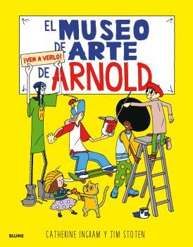 EL MUSEO DE ARTE DE ARNOLD | 9788498019476 | Galatea Llibres | Llibreria online de Reus, Tarragona | Comprar llibres en català i castellà online