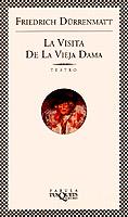 VISITA DE LA VIEJA DAMA, LA | 9788483106495 | DURRENMATT, FRIEDRICH | Galatea Llibres | Librería online de Reus, Tarragona | Comprar libros en catalán y castellano online