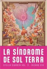 LA SINDROME DE SOL TERRA | 9788410254152 | RICARD EFA | Galatea Llibres | Llibreria online de Reus, Tarragona | Comprar llibres en català i castellà online