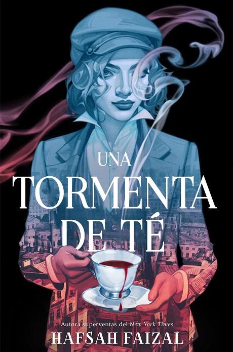 UNA TORMENTA DE TÉ | 9788410163157 | FAIZAL, HAFSAH | Galatea Llibres | Llibreria online de Reus, Tarragona | Comprar llibres en català i castellà online