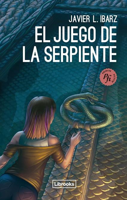 EL JUEGO DE LA SERPIENTE | 9788412683905 | L. IBARZ, JAVIER | Galatea Llibres | Llibreria online de Reus, Tarragona | Comprar llibres en català i castellà online