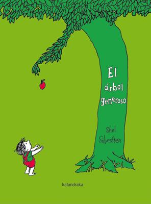 EL ÁRBOL GENEROSO | 9788484649618 | SILVERSTEIN, SHEL | Galatea Llibres | Llibreria online de Reus, Tarragona | Comprar llibres en català i castellà online