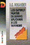 CATORCE PUNTOS DE DEMING APLICADOS A LOS SERVICIOS | 9788479781637 | ROSANDER, A.C. | Galatea Llibres | Llibreria online de Reus, Tarragona | Comprar llibres en català i castellà online