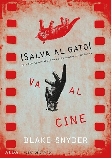 ¡SALVA AL GATO! VA AL CINE | 9788490652220 | SNYDER, BLAKE | Galatea Llibres | Llibreria online de Reus, Tarragona | Comprar llibres en català i castellà online