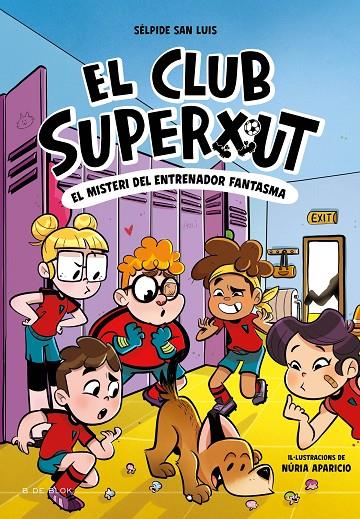 EL CLUB SUPERXUT 3 - EL MISTERI DE L'ENTRENADOR FANTASMA | 9788419910325 | SAN LUIS, SÉLPIDE | Galatea Llibres | Llibreria online de Reus, Tarragona | Comprar llibres en català i castellà online