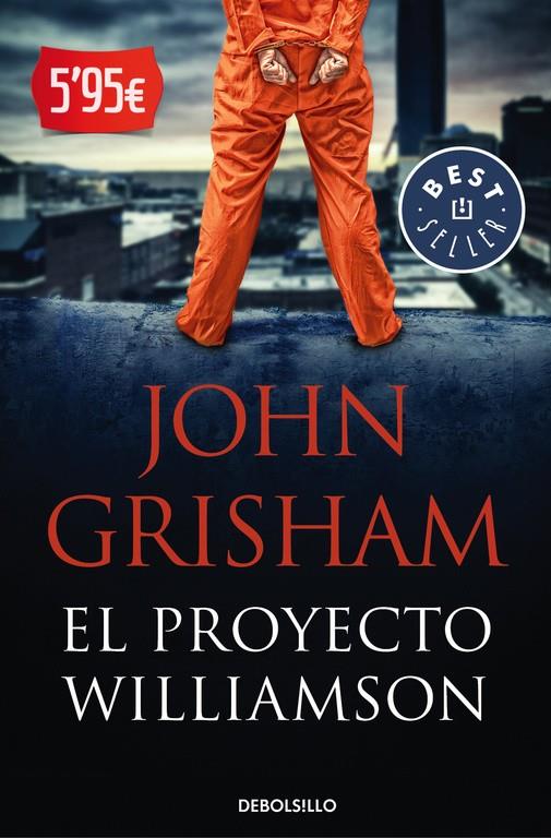 EL PROYECTO WILLIAMSON | 9788490627426 | GRISHAM, JOHN | Galatea Llibres | Llibreria online de Reus, Tarragona | Comprar llibres en català i castellà online