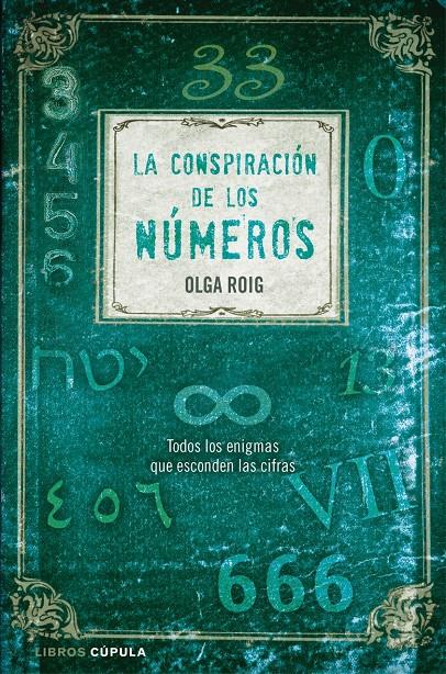 CONSPIRACION DE LOS NUMEROS, LA | 9788448048440 | ROIG, OLGA | Galatea Llibres | Llibreria online de Reus, Tarragona | Comprar llibres en català i castellà online