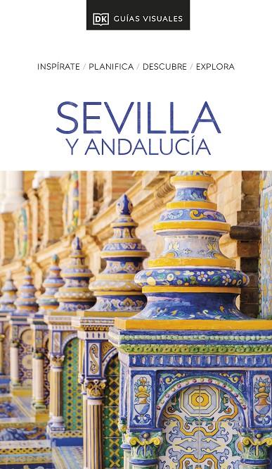 SEVILLA Y ANDALUCÍA GUÍAS VISUALES 2024 | 9780241721438 | Galatea Llibres | Llibreria online de Reus, Tarragona | Comprar llibres en català i castellà online