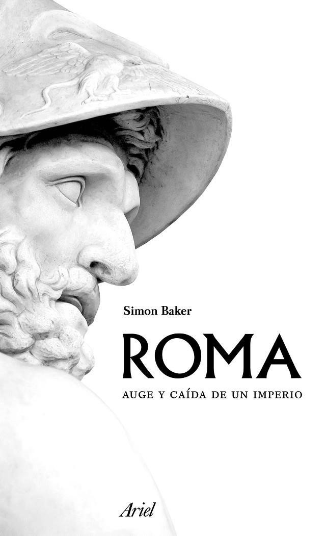 ROMA. AUGE Y CAÍDA DE UN IMPERIO | 9788434425316 | BAKER, SIMON | Galatea Llibres | Llibreria online de Reus, Tarragona | Comprar llibres en català i castellà online