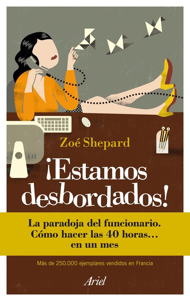 ESTAMOS DESBORDADOS! | 9788434413948 | SHEPARD, ZOE | Galatea Llibres | Llibreria online de Reus, Tarragona | Comprar llibres en català i castellà online