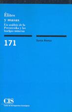 ELITES Y MASAS. UN ANALISIS DE LA PERESTROIKA Y LAS HUELGAS | 9788474762969 | ALONSO, SONIA | Galatea Llibres | Librería online de Reus, Tarragona | Comprar libros en catalán y castellano online