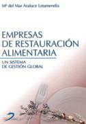 EMPRESAS DE RESTAURACION ALIMENTARIA | 9788479784607 | ARALUCE LETAMENDIA, M. DEL MAR | Galatea Llibres | Llibreria online de Reus, Tarragona | Comprar llibres en català i castellà online