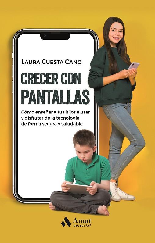 CRECER CON PANTALLAS | 9788419341761 | CUESTA CANO, LAURA | Galatea Llibres | Llibreria online de Reus, Tarragona | Comprar llibres en català i castellà online