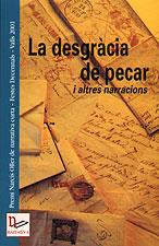 DESGRACIA DE PECAR I ALTRES NARRACIONS | 9788495684202 | GIBERT, MIQUEL M. | Galatea Llibres | Librería online de Reus, Tarragona | Comprar libros en catalán y castellano online