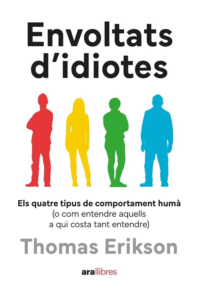 ENVOLTATS D'IDIOTES | 9788411731003 | ERIKSON, THOMAS | Galatea Llibres | Librería online de Reus, Tarragona | Comprar libros en catalán y castellano online