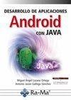 DESARROLLO DE APLICACIONES ANDROID JAVA | 9788499647005 | LOZANO, MIGUEL ANGEL | Galatea Llibres | Llibreria online de Reus, Tarragona | Comprar llibres en català i castellà online