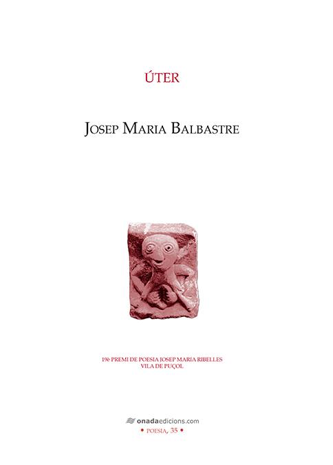 ÚTER | 9788416505401 | BALBASTRE VILA, JOSEP MARIA | Galatea Llibres | Llibreria online de Reus, Tarragona | Comprar llibres en català i castellà online