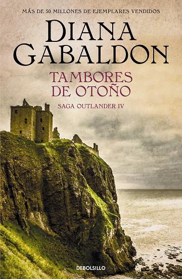 TAMBORES DE OTOÑO (SAGA OUTLANDER 4) | 9788466377744 | GABALDON, DIANA | Galatea Llibres | Llibreria online de Reus, Tarragona | Comprar llibres en català i castellà online