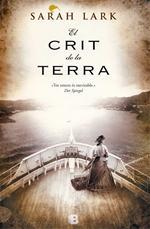 EL CRIT DE LA TERRA (TRILOGIA DEL NÚVOL BLANC, 3) | 9788466651981 | LARK, SARAH | Galatea Llibres | Librería online de Reus, Tarragona | Comprar libros en catalán y castellano online