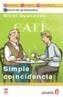 SIMPLE COINCIDENCIA | 9788466700535 | ALVARO GARCIA, SALVADOR | Galatea Llibres | Llibreria online de Reus, Tarragona | Comprar llibres en català i castellà online