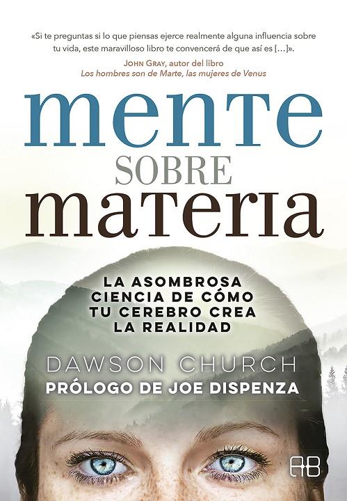 MENTE SOBRE MATERIA | 9788415292968 | CHURCH, DAWSON | Galatea Llibres | Llibreria online de Reus, Tarragona | Comprar llibres en català i castellà online