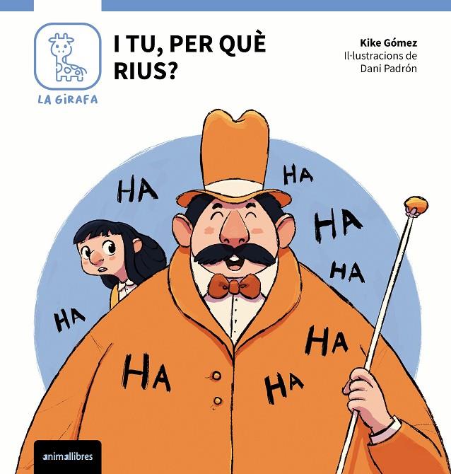 I TU, PER QUÈ RIUS? | 9788410302075 | GÓMEZ, KIKE | Galatea Llibres | Llibreria online de Reus, Tarragona | Comprar llibres en català i castellà online