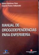 MANUAL DE DROGODEPENDENCIAS PARA ENFERMERIA | 9788479785147 | MARTINEZ RUIZ, MARIO | Galatea Llibres | Llibreria online de Reus, Tarragona | Comprar llibres en català i castellà online