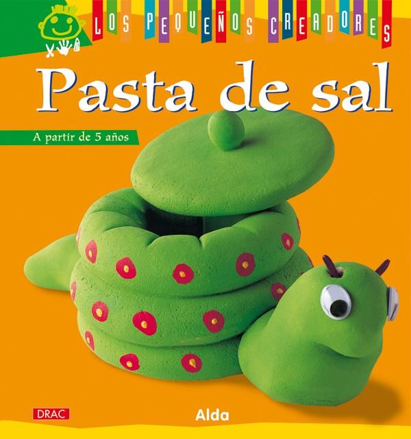 PASTA DE SAL | 9788498741384 | ALDA | Galatea Llibres | Llibreria online de Reus, Tarragona | Comprar llibres en català i castellà online