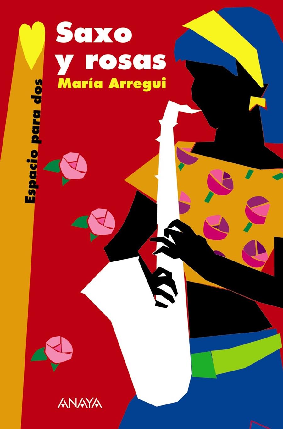 SAXO Y ROSAS | 9788466762649 | ARREGUI, MARÍA | Galatea Llibres | Llibreria online de Reus, Tarragona | Comprar llibres en català i castellà online