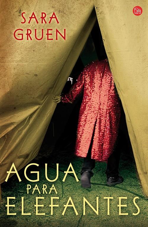 AGUA PARA ELEFANTES | 9788466321716 | GRUEN, SARA | Galatea Llibres | Llibreria online de Reus, Tarragona | Comprar llibres en català i castellà online