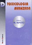 TOXICOLOGIA AVANZADA | 9788479782016 | ºREPETTO, M. | Galatea Llibres | Llibreria online de Reus, Tarragona | Comprar llibres en català i castellà online