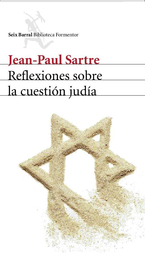 REFLEXIONES SOBRE LA CUESTION JUDIA | 9788432227981 | SARTRE, JEAN PAUL | Galatea Llibres | Llibreria online de Reus, Tarragona | Comprar llibres en català i castellà online