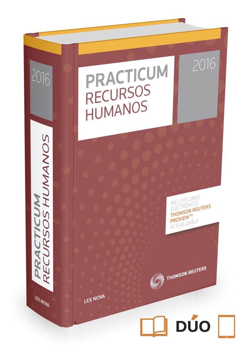 PRACTICUM RECURSOS HUMANOS 2016 (PAPEL + E-BOOK) | 9788490990995 | CÁMARA LÓPEZ, MARTA/DELGADO CARO, BEATRIZ/GONZÁLEZ COTRO, ÁNGELA/GONZÁLEZ DANIEL, MARÍA/GRACIANI GAR | Galatea Llibres | Librería online de Reus, Tarragona | Comprar libros en catalán y castellano online