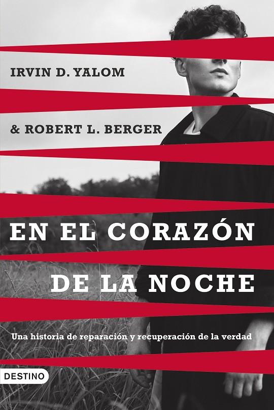 EN EL CORAZÓN DE LA NOCHE | 9788423366125 | YALOM, IRVIN D./BERGER, ROBERT L. | Galatea Llibres | Llibreria online de Reus, Tarragona | Comprar llibres en català i castellà online