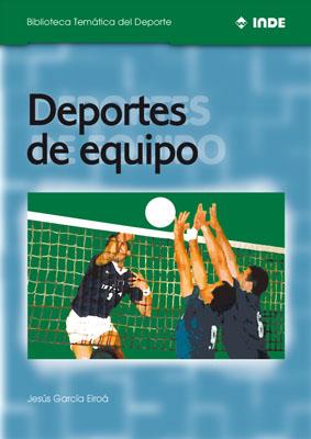 DEPORTES DE EQUIPO | 9788495114129 | GARCIA EIROA, JESUS | Galatea Llibres | Llibreria online de Reus, Tarragona | Comprar llibres en català i castellà online