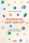 NUCLEARES ¿POR QUÉ NO? | 9788483068175 | LOZANO LEYVA, MANUEL | Galatea Llibres | Llibreria online de Reus, Tarragona | Comprar llibres en català i castellà online