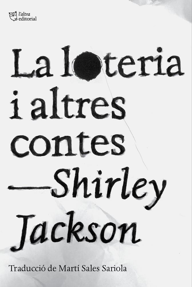 LA LOTERIA I ALTRES CONTES | 9788412833478 | JACKSON, SHIRLEY | Galatea Llibres | Librería online de Reus, Tarragona | Comprar libros en catalán y castellano online