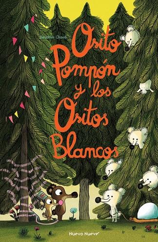 OSITO POMPÓN Y LOS OSITOS BLANCOS | 9788419148063 | CHAUD, BENJAMIN | Galatea Llibres | Librería online de Reus, Tarragona | Comprar libros en catalán y castellano online