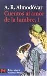 CUENTOS AL AMOR DE LA LUMBRE, 1 | 9788420698854 | ALMODÓVAR, A.R. | Galatea Llibres | Librería online de Reus, Tarragona | Comprar libros en catalán y castellano online