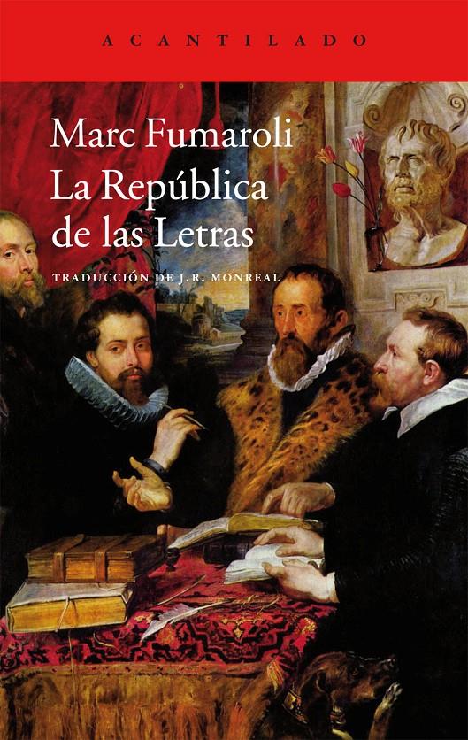 LA REPUBLICA DE LAS LETRAS | 9788415689874 | FUMAROLI, MARC | Galatea Llibres | Librería online de Reus, Tarragona | Comprar libros en catalán y castellano online