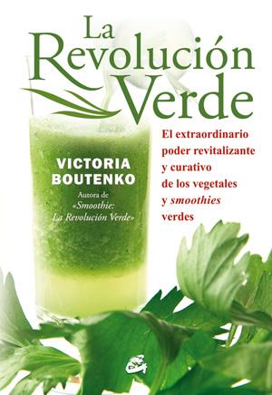 LA REVOLUCIÓN VERDE | 9788484454397 | BOUTENKO, VICTORIA | Galatea Llibres | Llibreria online de Reus, Tarragona | Comprar llibres en català i castellà online